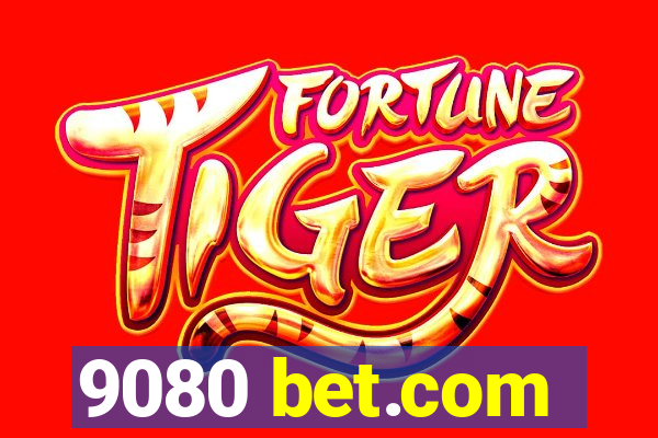 9080 bet.com