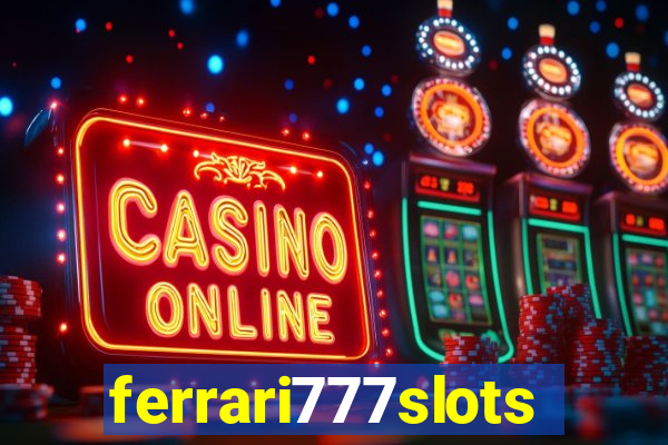 ferrari777slots.com