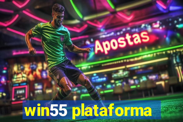 win55 plataforma
