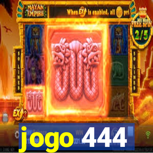 jogo 444