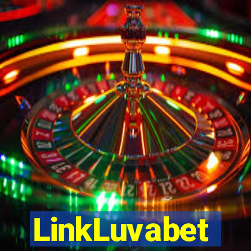 LinkLuvabet