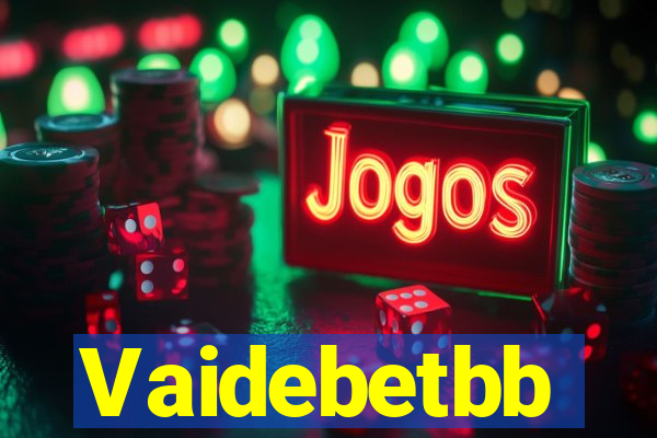 Vaidebetbb