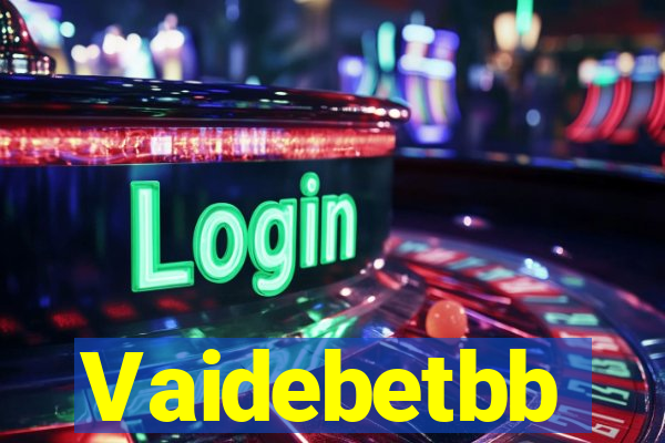 Vaidebetbb