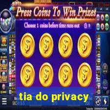 tia do privacy