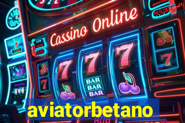 aviatorbetano