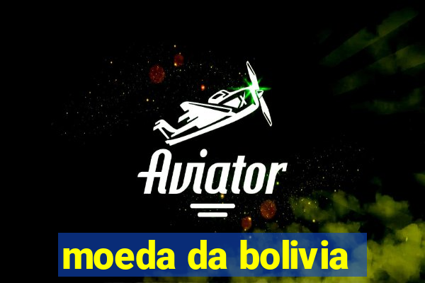 moeda da bolivia