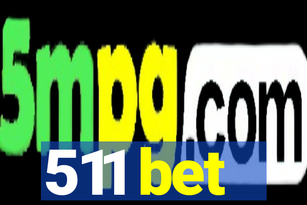 511 bet