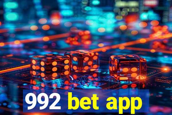 992 bet app