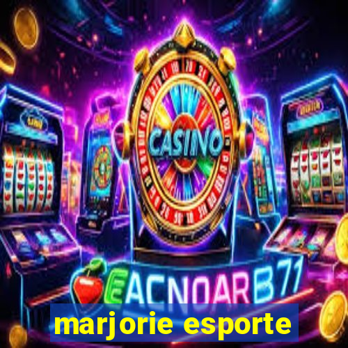 marjorie esporte