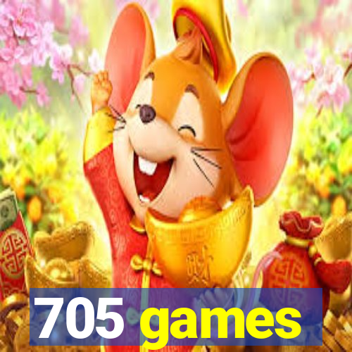 705 games