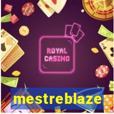 mestreblaze