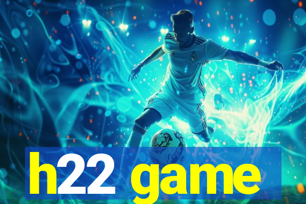h22 game