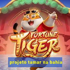 projeto tamar na bahia