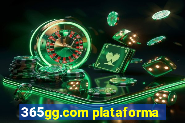 365gg.com plataforma