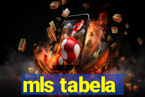mls tabela