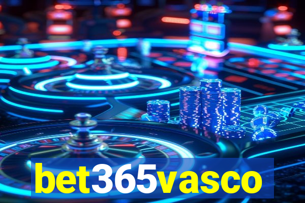 bet365vasco