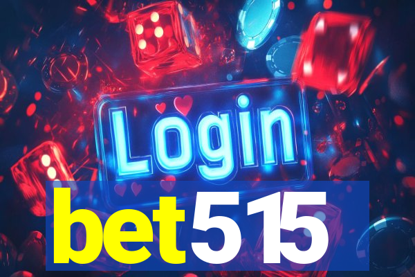 bet515
