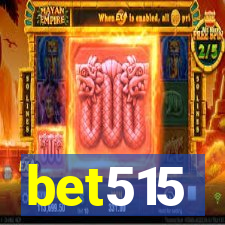 bet515