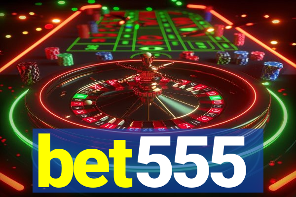 bet555