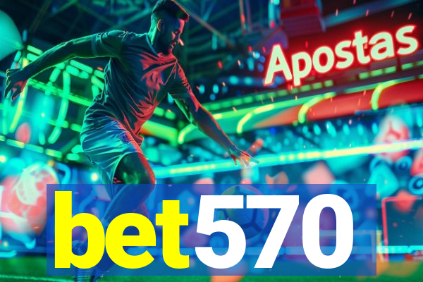 bet570