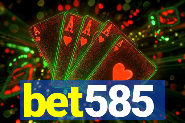 bet585