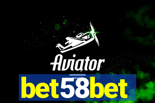 bet58bet