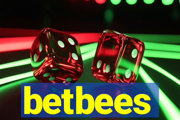 betbees