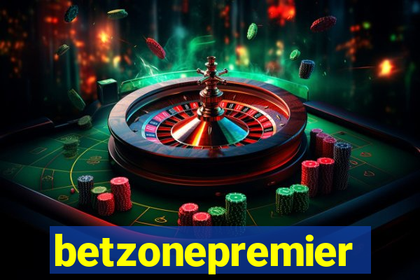 betzonepremier