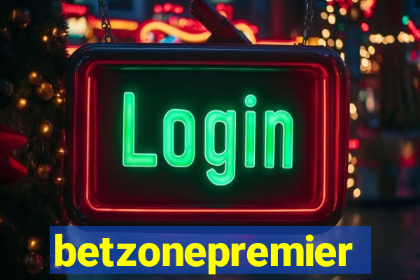 betzonepremier