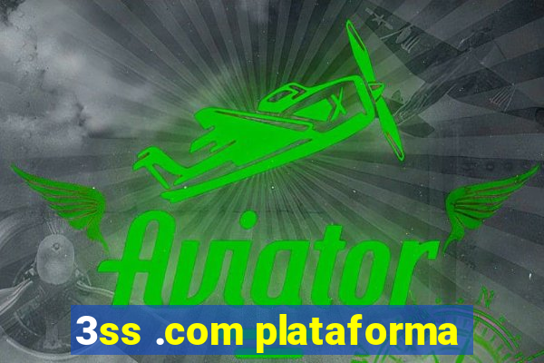 3ss .com plataforma