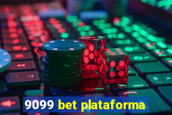 9099 bet plataforma