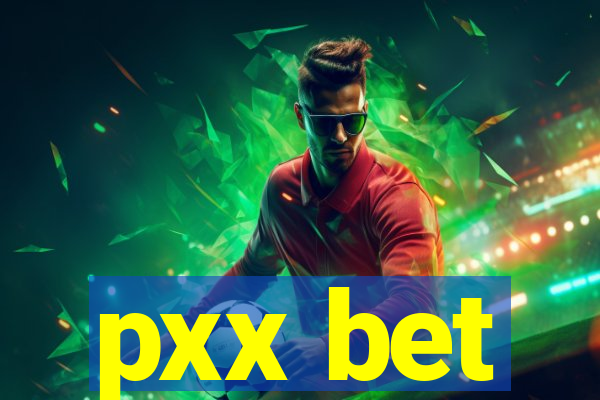 pxx bet