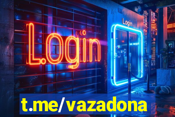 t.me/vazadona