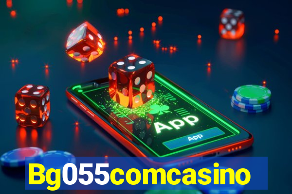Bg055comcasino