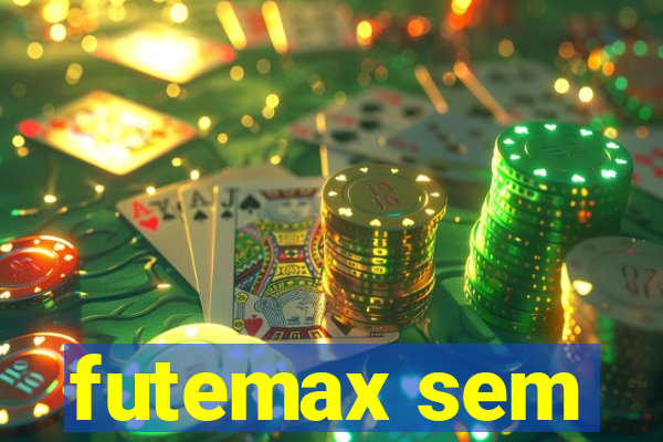futemax sem