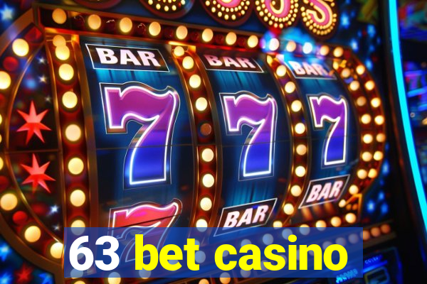 63 bet casino