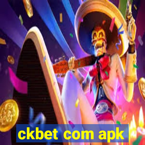 ckbet com apk