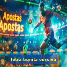 letra bonita cursiva