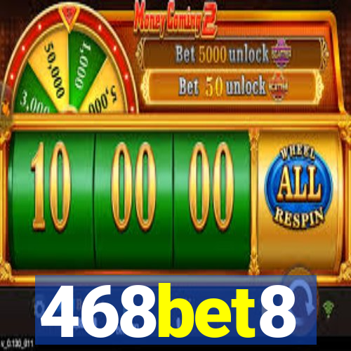 468bet8