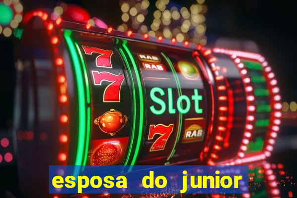 esposa do junior ex jogador do flamengo