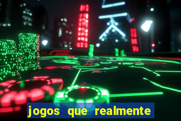 jogos que realmente pagam no cadastro