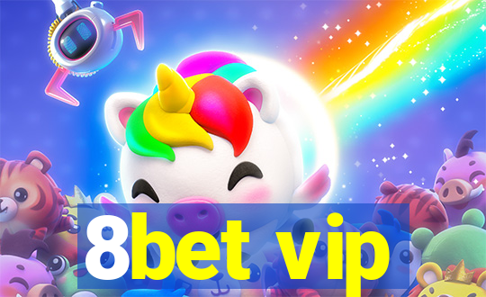 8bet vip
