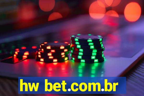 hw bet.com.br
