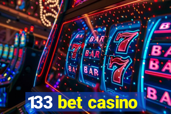 133 bet casino