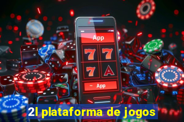 2l plataforma de jogos