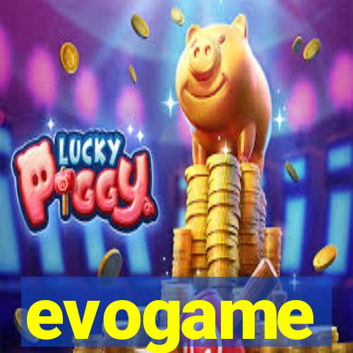 evogame