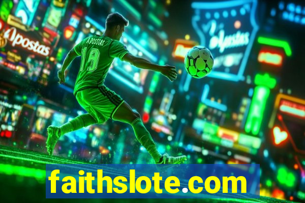 faithslote.com