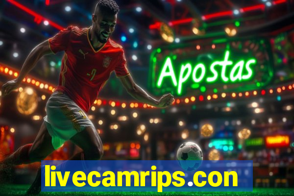 livecamrips.con