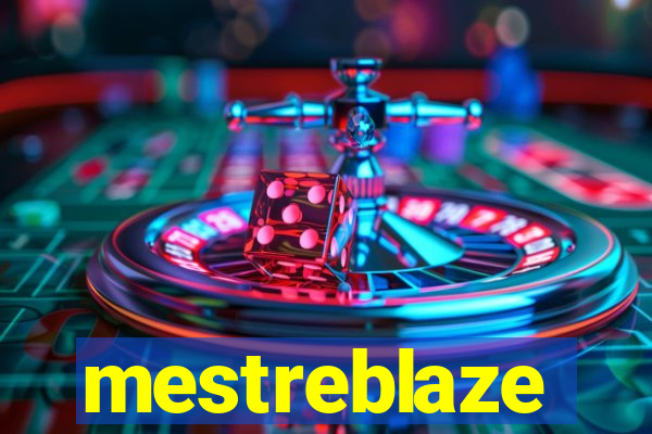 mestreblaze