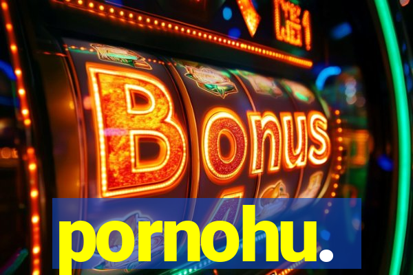 pornohu.